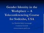 Gender Identity in the Workplace -- A Teleconferencing Course for Sodexho, USA