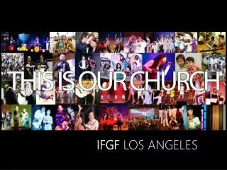 IFGF LOS ANGELES