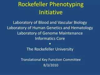 Rockefeller Phenotyping Initiative