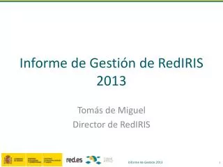 informe de gesti n de rediris 2013