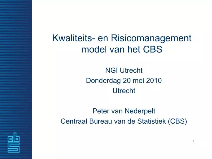 kwaliteits en risicomanagement model van het cbs