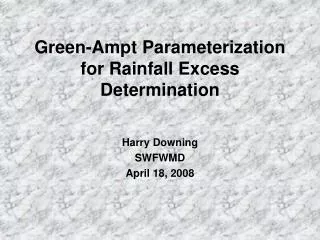 Green-Ampt Parameterization for Rainfall Excess Determination