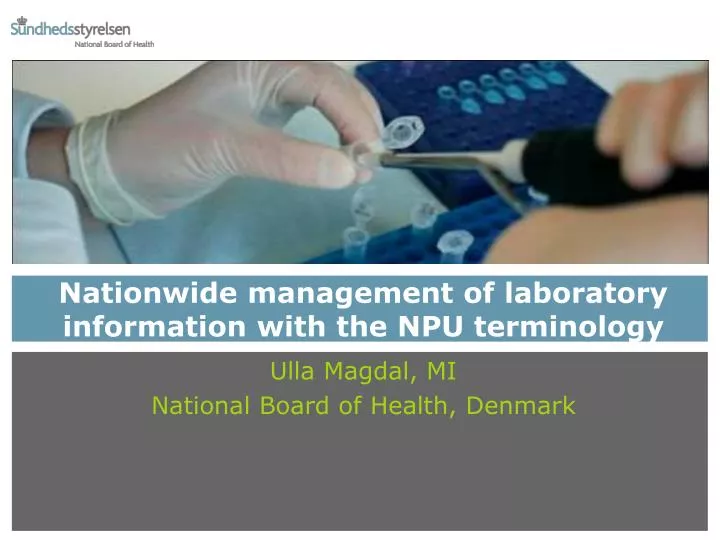 nationwide management of laboratory information with the npu terminology