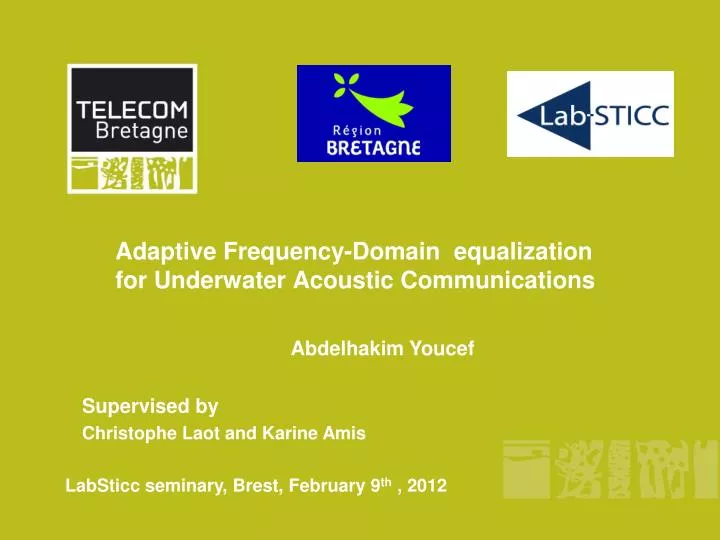 adaptive frequency domain equalization for underwater acoustic communications