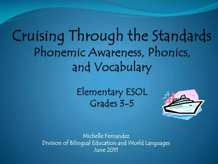 cruising through the standards phonemic awareness phonics and vocabulary elementary esol grades 3 5