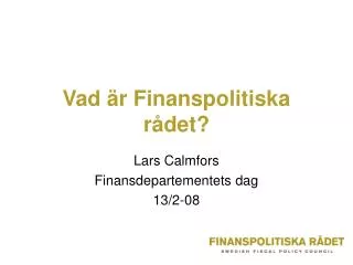 vad r finanspolitiska r det