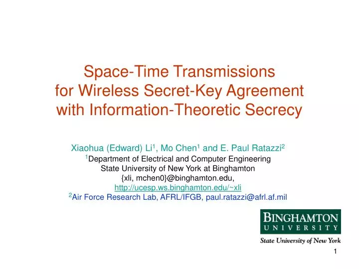 space time transmissions for wireless secret key agreement with information theoretic secrecy