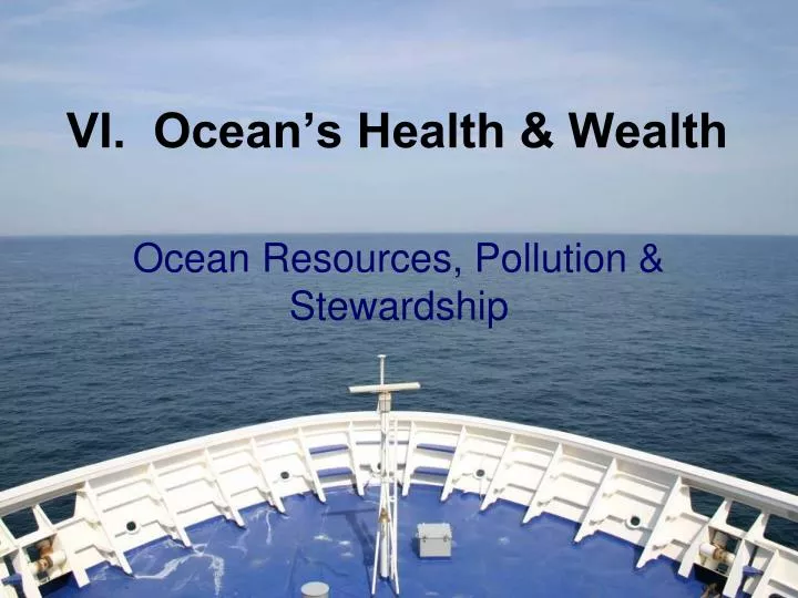 vi ocean s health wealth