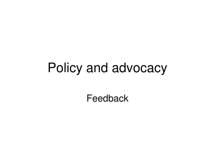 policy and advocacy