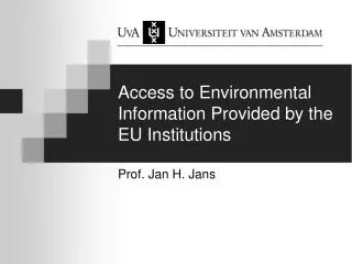 Access to Environmental Information Provided by the EU Institutions