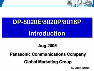 DP-8020E/8020P/8016P Introduction