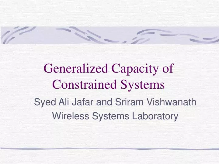 generalized capacity of constrained systems