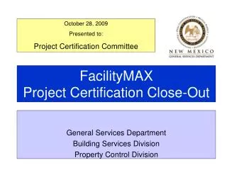 FacilityMAX Project Certification Close-Out