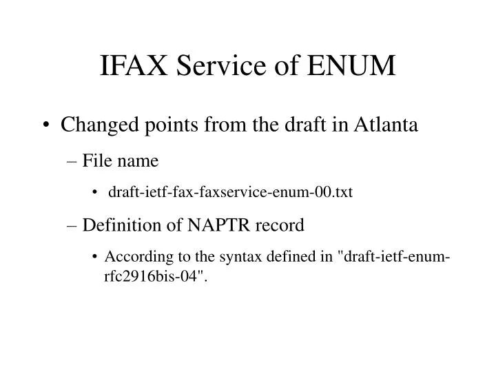 ifax service of enum