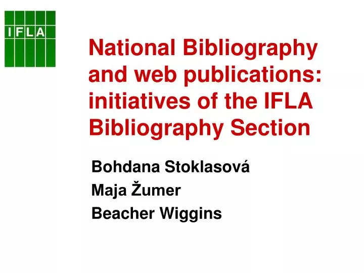 national bibliography and web publications initiatives of the ifla bibliography section