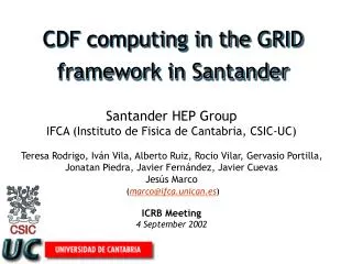 CDF computing in the GRID framework in Santander