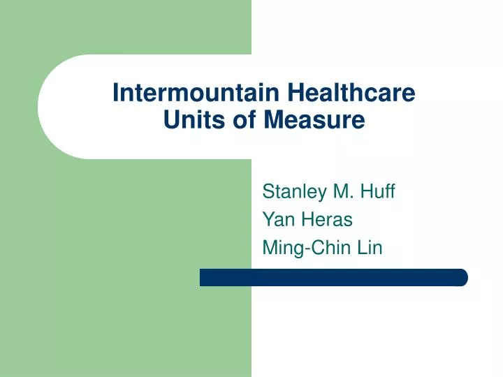 intermountain healthcare units of measure