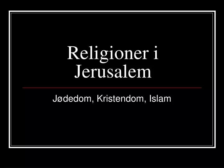religioner i jerusalem
