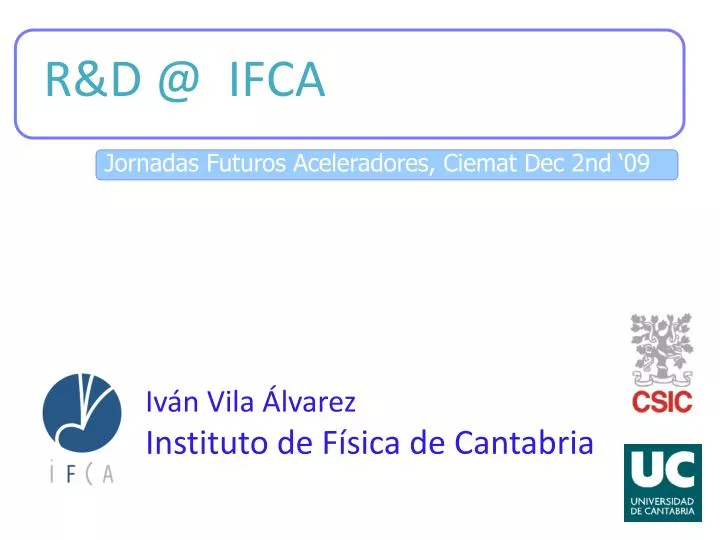 r d @ ifca