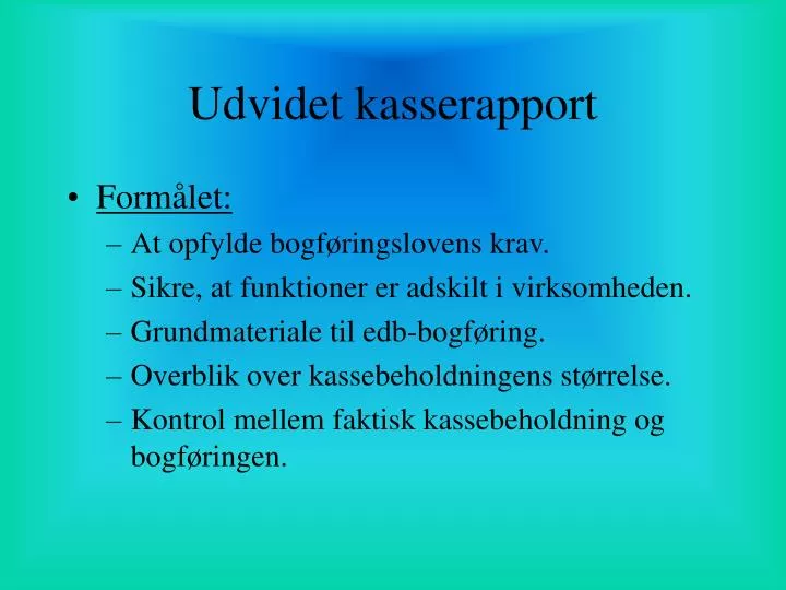 udvidet kasserapport