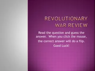Revolutionary War Review