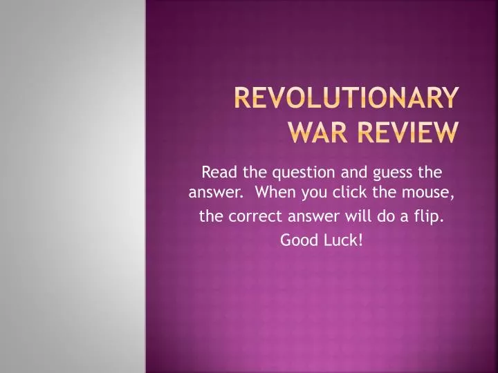 revolutionary war review