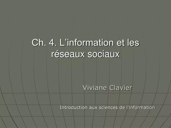 ch 4 l information et les r seaux sociaux