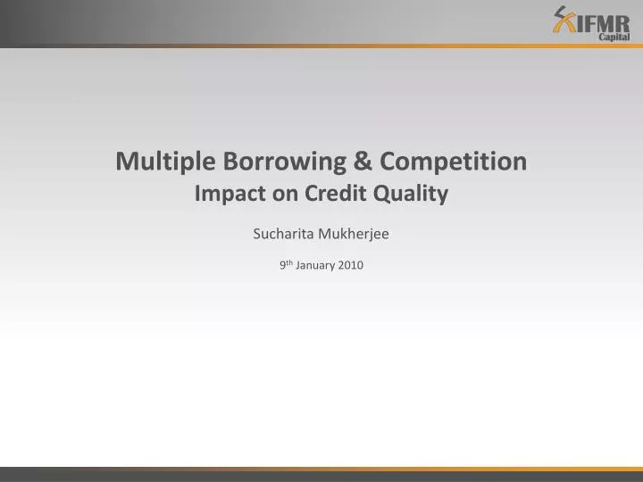 multiple borrowing competition impact on credit quality