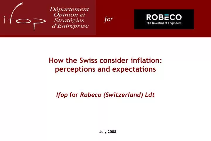 how the swiss consider inflation perceptions and expectations ifop for robeco switzerland ldt