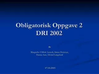 obligatorisk oppgave 2 dri 2002