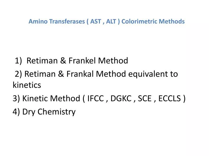 amino transferases ast alt colorimetric methods