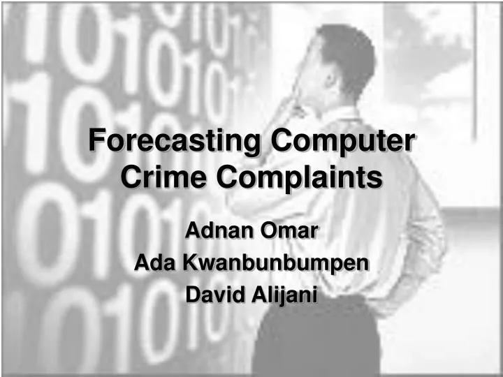forecasting computer crime complaints