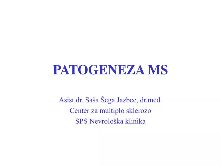 patogeneza ms
