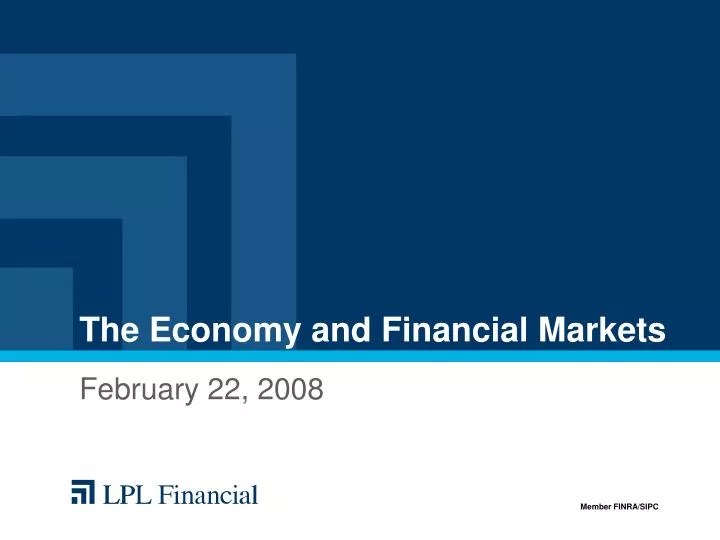 the economy and financial markets