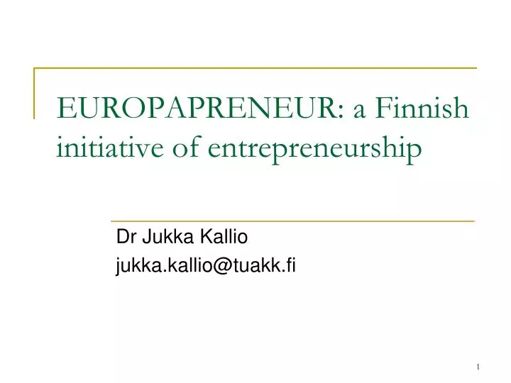 europapreneur a finnish initiative of entrepreneurship