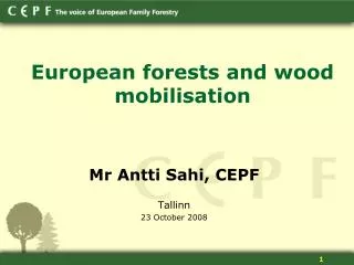 European forests and wood mobilisation