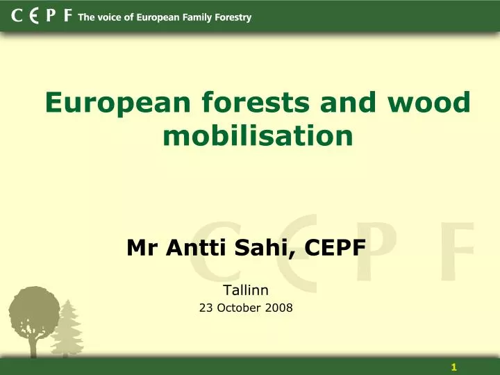 european forests and wood mobilisation