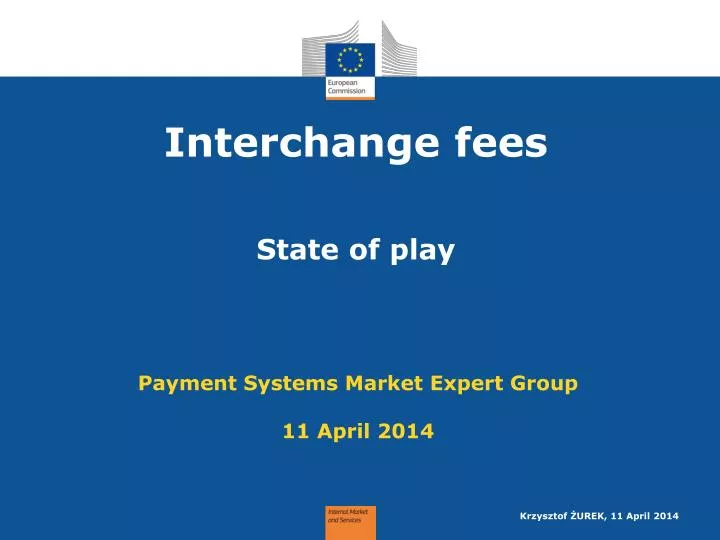 interchange fees state of play