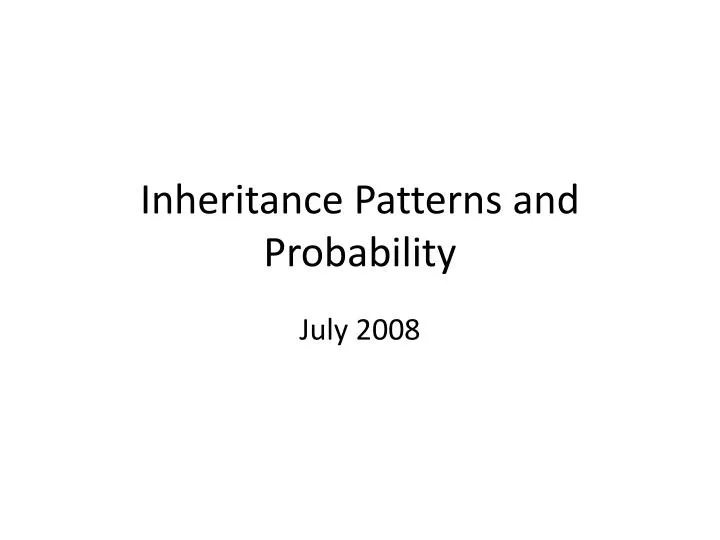 inheritance patterns and probability