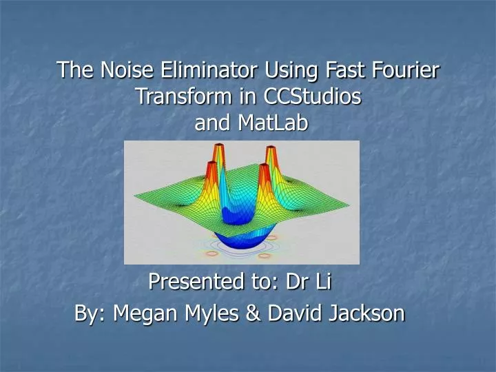 the noise eliminator using fast fourier transform in ccstudios and matlab