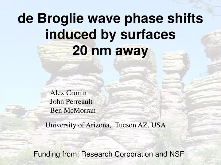 de broglie wave phase shifts induced by surfaces 20 nm away