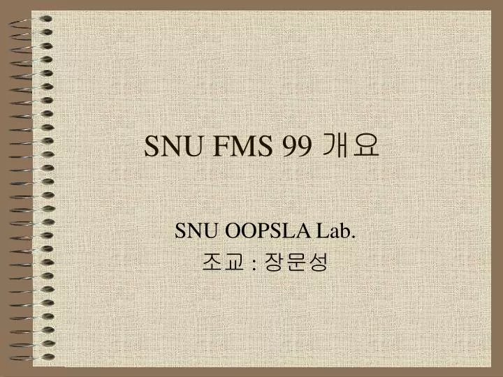 snu fms 99