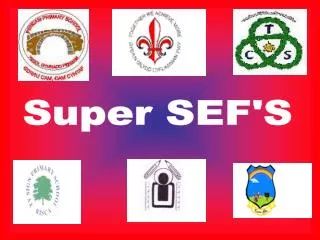 Super SEF'S