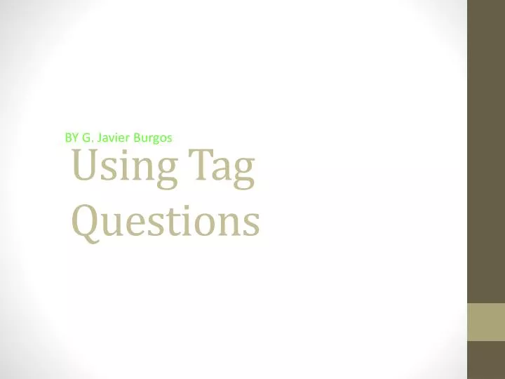 using tag questions