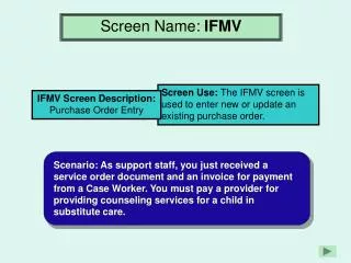 Screen Name: IFMV