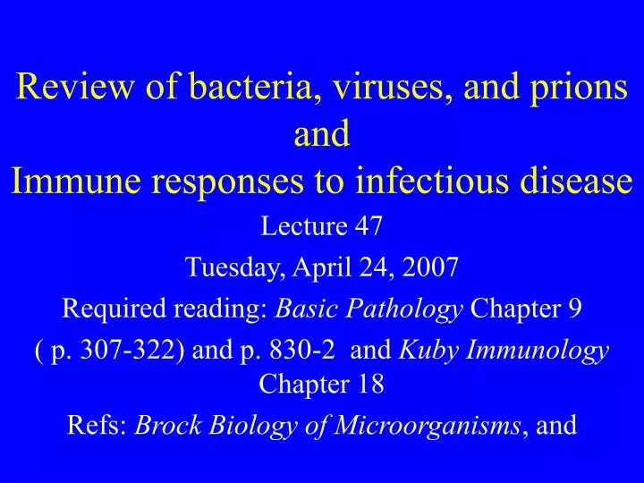 review of bacteria viruses and prions and immune responses to infectious disease