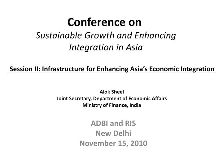 conference on sustainable growth and enhancing integration in asia