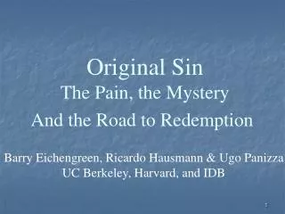 Original Sin The Pain, the Mystery And the Road to Redemption