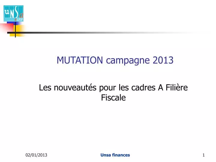 mutation campagne 2013