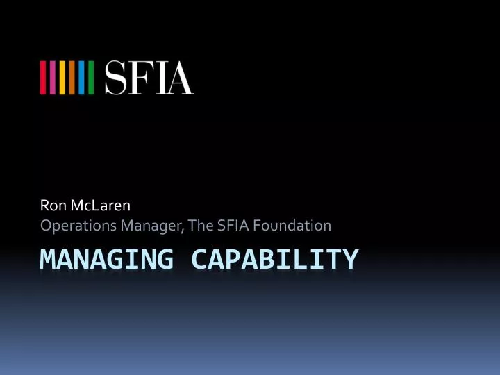 ron mclaren operations manager the sfia foundation